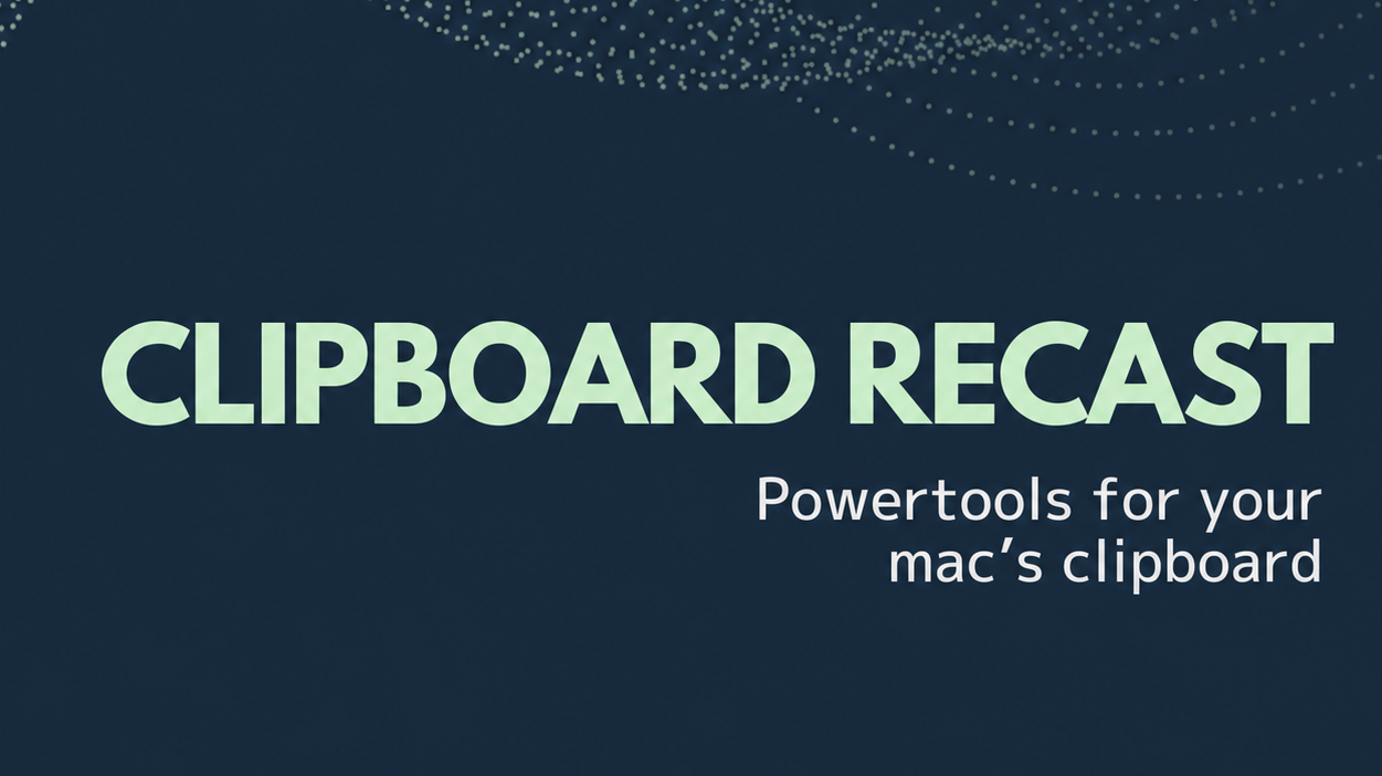Clipboard Recast screenshot